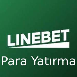 linebet para yatırma