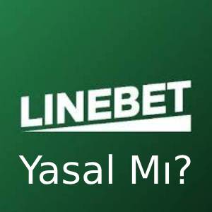 linebet yasal mı